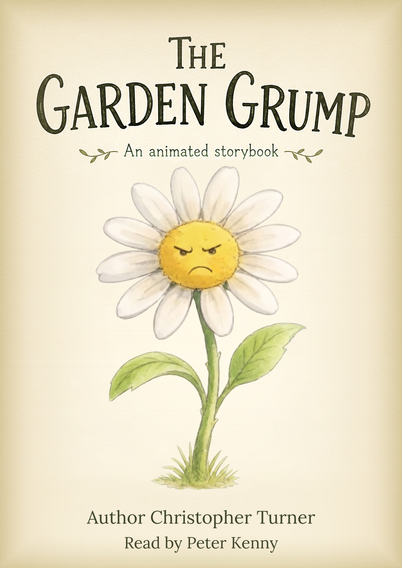 The Garden Grump - an animated storybook. Author Christopher Turner. Read by Peter Kenny.