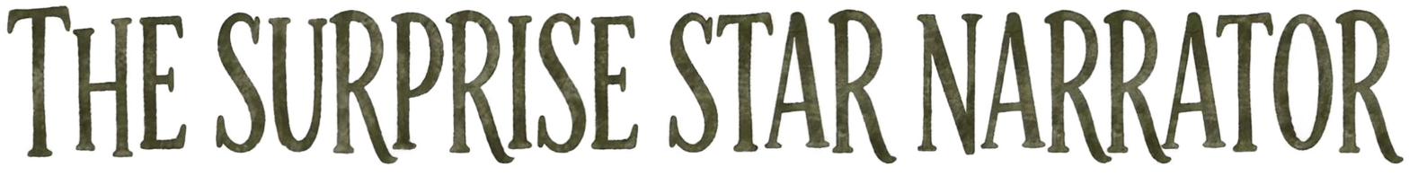 The Surprise Star Narrator: Peter Kenny